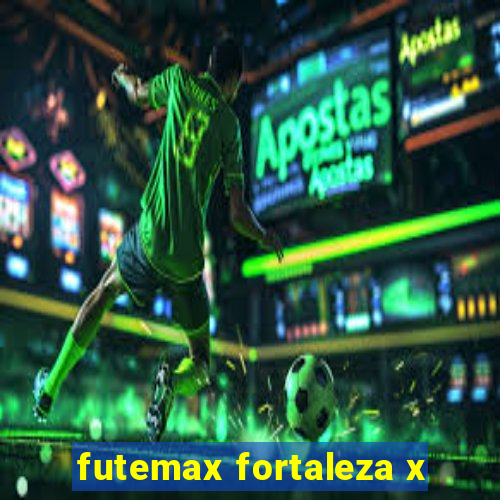 futemax fortaleza x